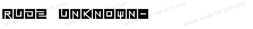 rude Unknown字体转换